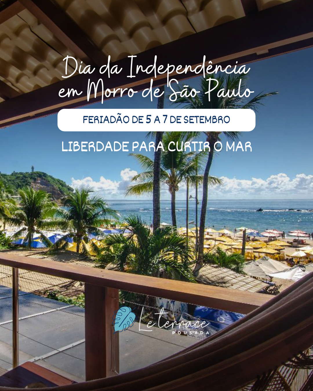 Feriado de Independência em Morro de São Paulo